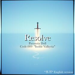Resolve ("氷刃" English version)