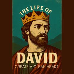 CREATE A CLEAN HEART