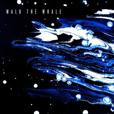 Walk the Whale