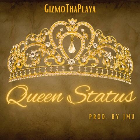 Queen Status