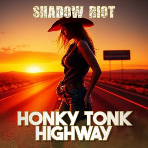 Honky Tonk Highway