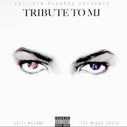 Tribute To MJ (feat. The Midas Truth)