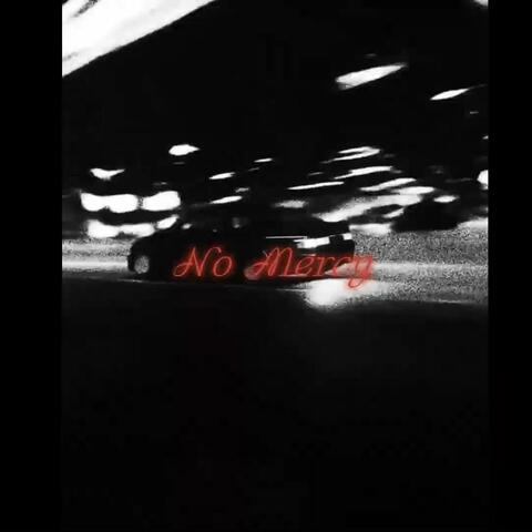 No Mercy