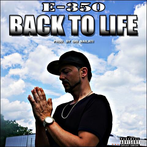 BACK TO LIFE