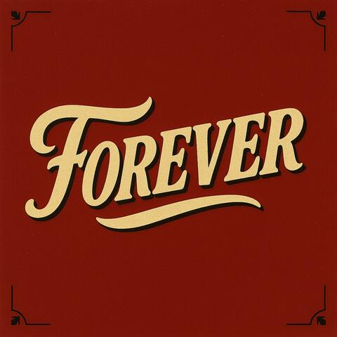 Forever