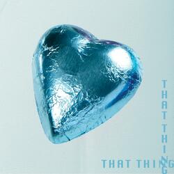 That Thing