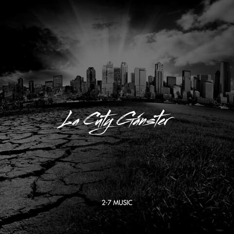 La City Gánster