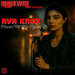 Never Hit Me Again (feat. Ava Knox)