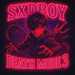 DEATH MODE 3 (feat. bex$t) (SLOWED)