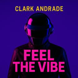 Feel The Vibe