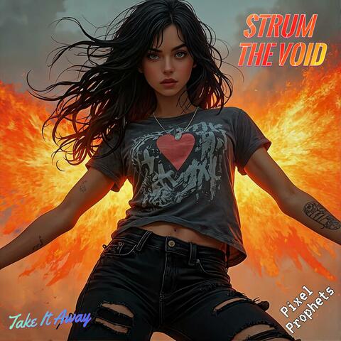 Strum the Void