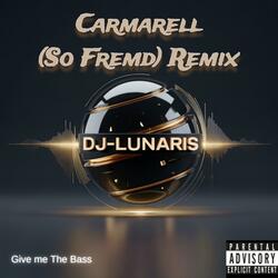 So Fremd (DJ-Lunaris Remix)