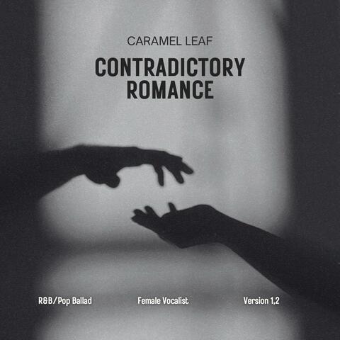 CONTRADICTORY ROMANCE