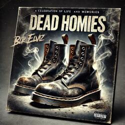 Dead Homies (feat. Mr Cat Daddy) (Radio Edit)