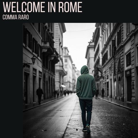 Welcome in Rome