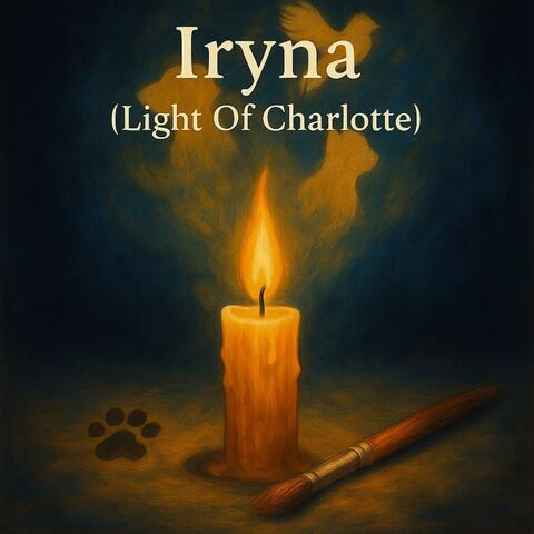 Iryna (Light Of Charlotte)