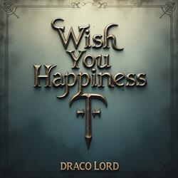 Wish You Happiness