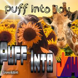 Puff Into Joy