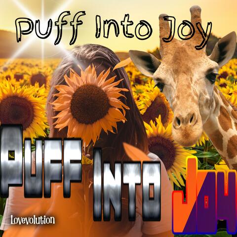 Puff Into Joy