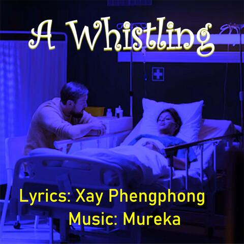 A Whistling