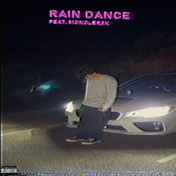 Rain Dance (feat. moncler3k)