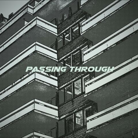 Passing Through