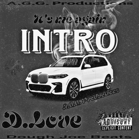 It's Me Again (Intro)