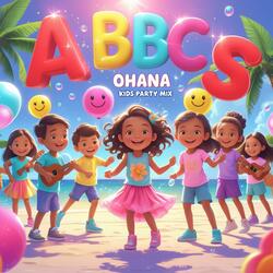 ABC Dance Song – Ohana Kids Party Mix