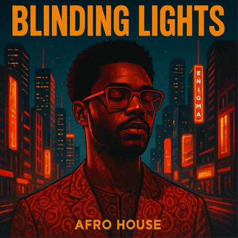 Blinding Lights (Afro House)