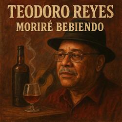Moriré Bebiendo
