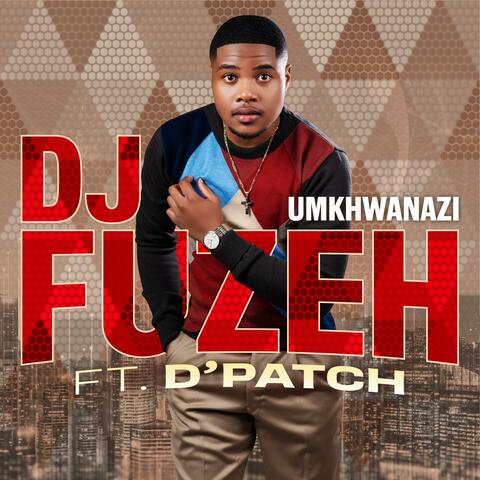 uMkhwanazi (feat. D' patch)
