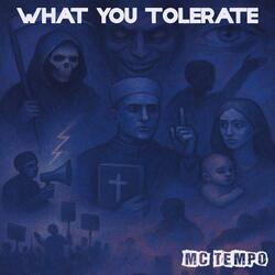 What You Tolerate (Instrumental)