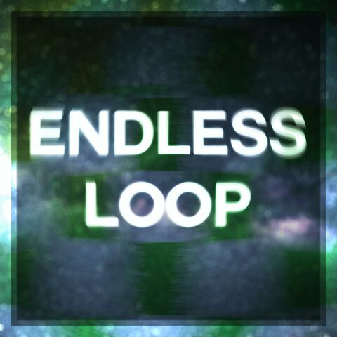 Endless Loop
