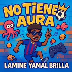 No Tienes Aura (pero eres mi chuche)