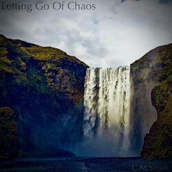 Letting Go Of Chaos (Original Social Media Soundtrack)