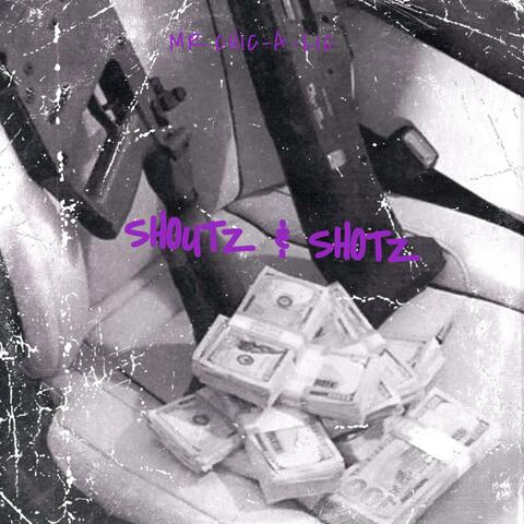 Shoutz & Shotz