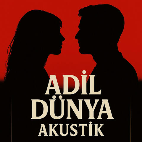 Adil Dünya (feat. lexa) [Akustik]