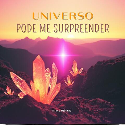 Universo Pode me Surpreender