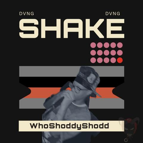 Shake