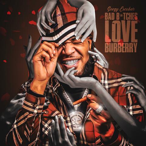 BAD B!TCHES LOVE BURBERRY