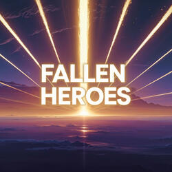 Fallen Heroes