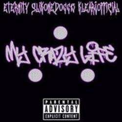 My krazy life (feat. KlearJOfficial, Eternity & butharome) (Radio Edit)