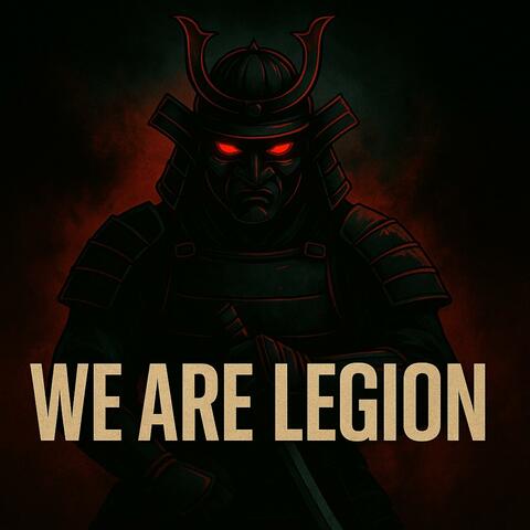 WE ARE LEGION