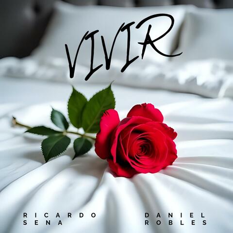 VIVIR (feat. DANIEL ROBLES)