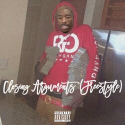 Closing Arguments (Freestyle)