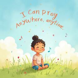 I Can Play and Pray