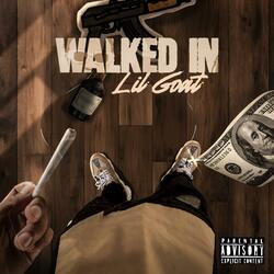 Walked In