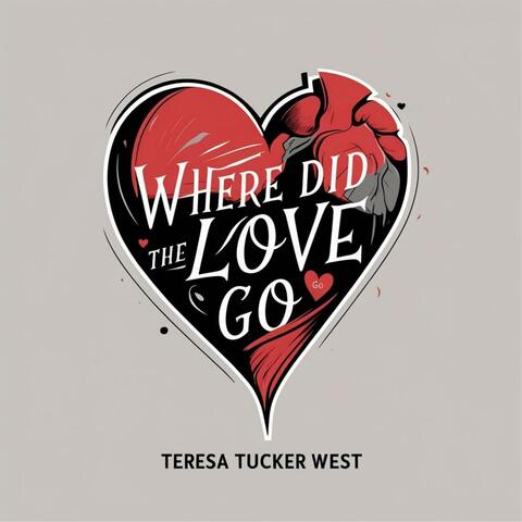 Where Did The Love Go