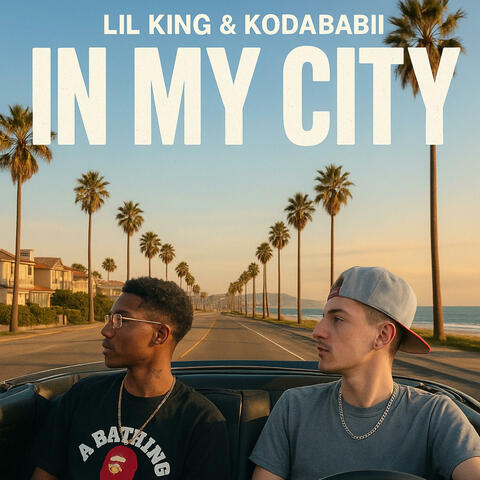 In My City (feat. Kodababii)