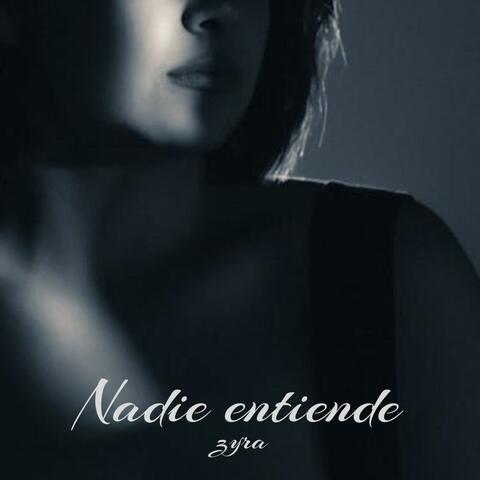 Nadie entiende